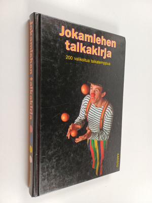 Werner Anttila : Jokamiehen taikakirja : 200 valikoitua t...