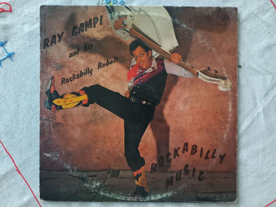 LP RAY CAMPI and his Rockabilly Rebels