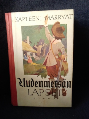 Kapteeni Marryat: Uudenmetsän lapset