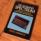 The Working Spectrum, David Lawrence, ZX Spectrum kirja - pikkukuva 1