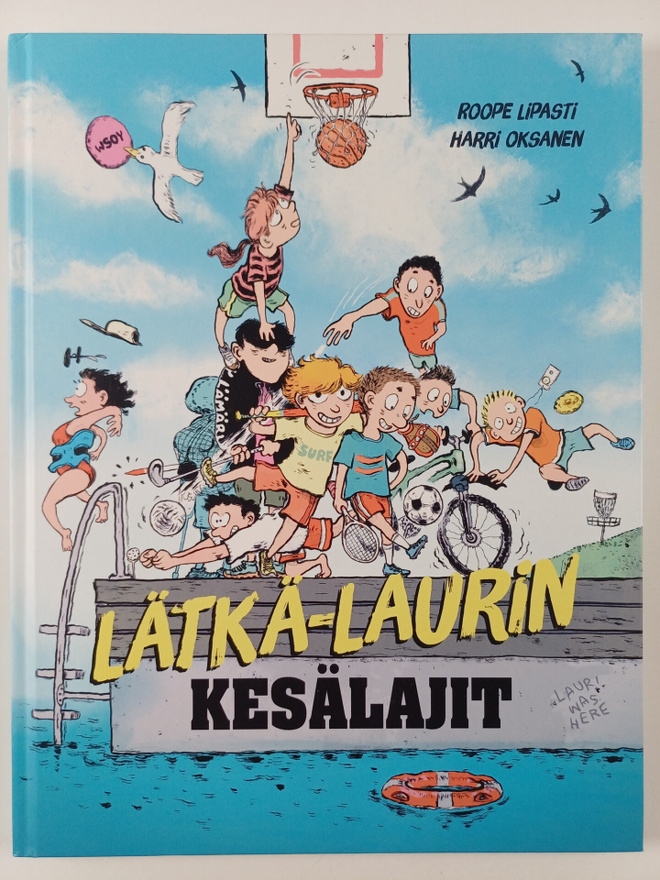 Roope Lipasti : Lätkä-Laurin kesälajit