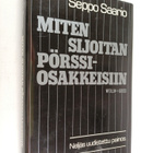 Seppo Saario : Miten sijoitan pörssiosakkeisiin - pikkukuva 1