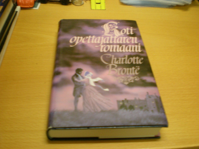 Charlotte Bronte: Kotiopettajattaren romaani