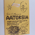 Jalo J. Maunula : Aatoksia asevarustelusta, sodasta ja ra... - pikkukuva 1