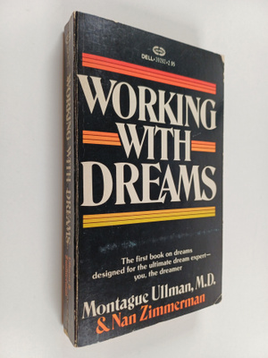 Montague Ullman ym. : Working with dreams
