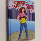 A. B. Saddlewick : Super-Sarah - pikkukuva 1