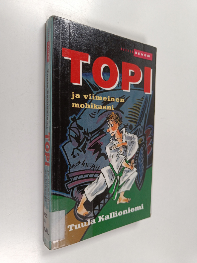 Tuula Kallioniemi : Topi ja viimeinen mohikaani