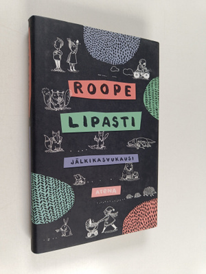 Roope Lipasti : Jälkikasvukausi