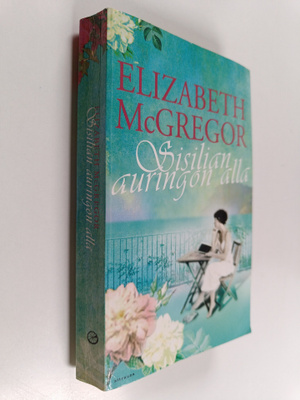 Elizabeth McGregor : Sisilian auringon alla