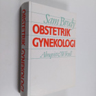 Sam Brody : Obstetrik och gynekologi : medicinsk grundutb... - pikkukuva 1