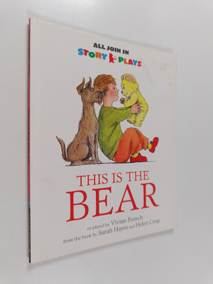 Vivian French : This Is the Bear