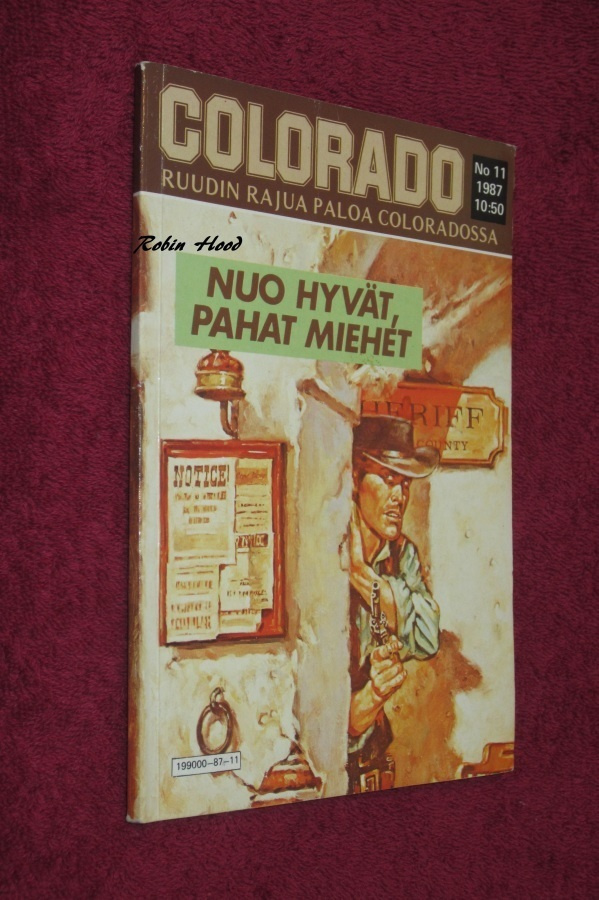 COLORADO 11/1987 Nuo hyvät, pahat miehet