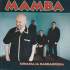 Mamba :   Sodassa ja Rakkaudessa  -  CD - pikkukuva 1