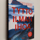 Mads Peder Nordbo : Tyttö ilman ihoa : Niviarsiaq ameqann... - pikkukuva 1
