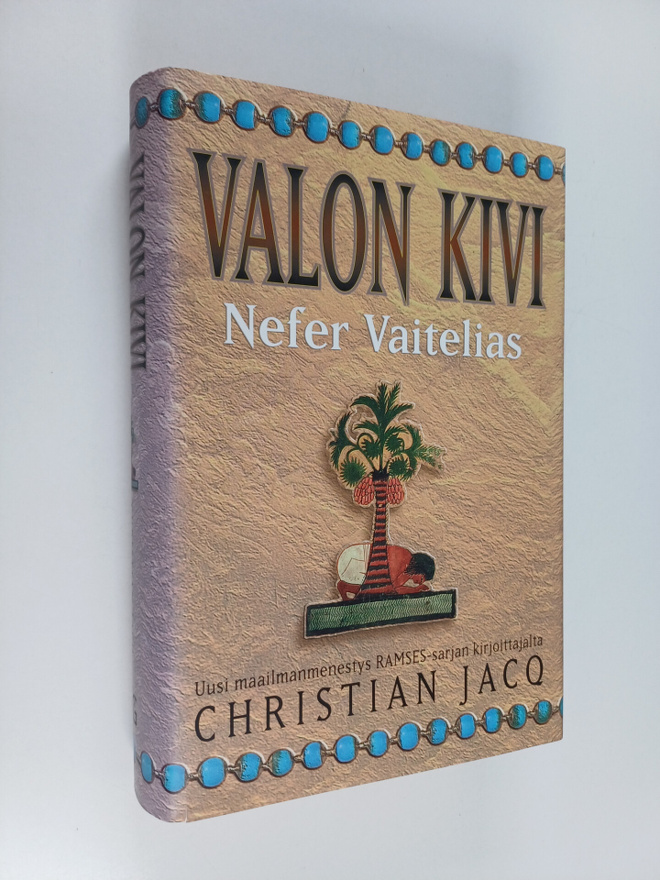 Christian Jacq : Valon kivi Nefer Vaitelias