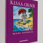 Mark Burgess : K. I. S. S. A. Crusoe - pikkukuva 1
