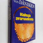 Erich von Däniken : Kaikuja avaruudesta - pikkukuva 1