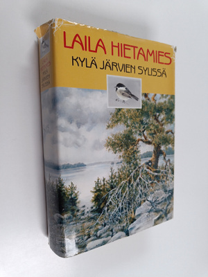 Laila Hietamies : Kylä järvien sylissä