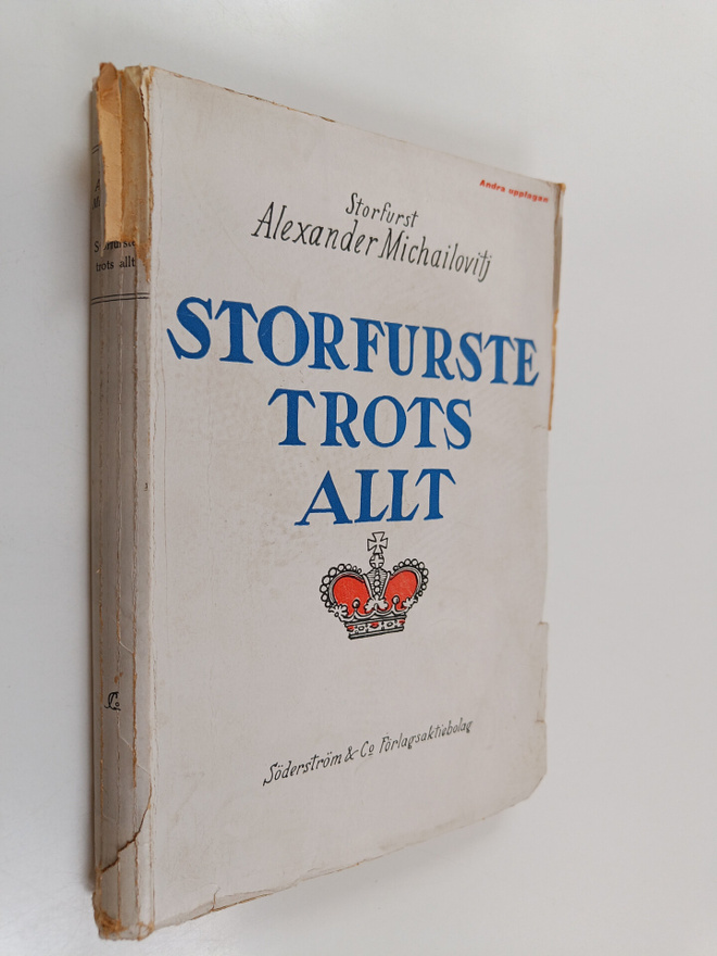 Aleksanteri Mihailovits : Storfurste trots allt