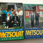 Metsolat Tie kotiin & Kohtalon tie - pikkukuva 1