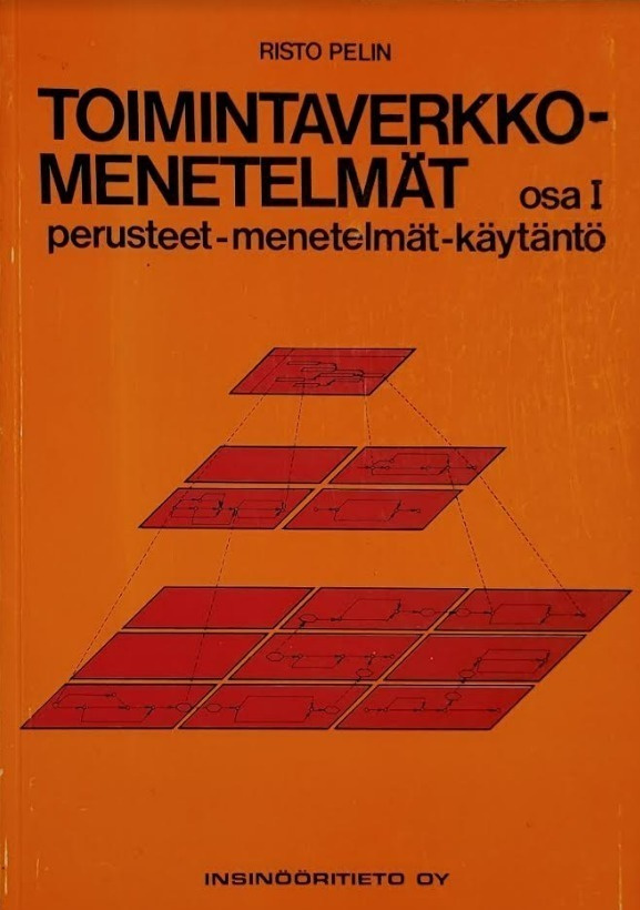 Risto Pelin: Toimintaverkkomenetelmät