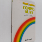 Louis Proto : Coming Alive - A Practical Manual for Inner... - pikkukuva 1