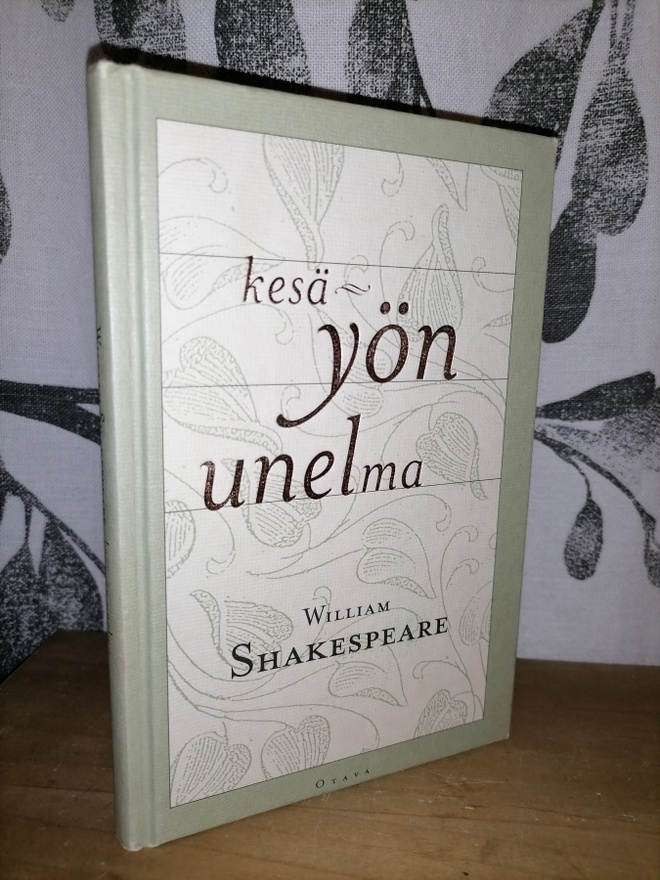 William Shakespeare - Kesäyön unelma - suom. Yrjö Jylhä