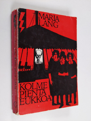 Maria Lang : Kolme pientä eukkoa
