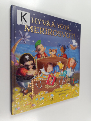 Timothy Knapman : Hyvää yötä, merirosvot!