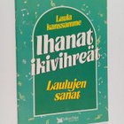 Ihanat ikivihreät : laulujen sanat - pikkukuva 1