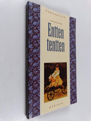 Satu (toim.) Aalto : Entten tentten : lasten lorut ja runot