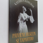 Kathryn Kuhlman : Päivieni jälkeen se tapahtuu - pikkukuva 1