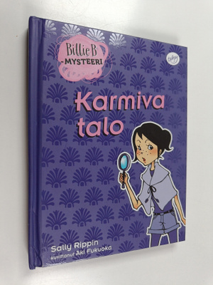 Sally Rippin : Karmiva talo