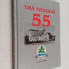 Leena Heikkilä : Yhä yhdessä 55 : Korson Eläkkeensaajat ry - pikkukuva 1