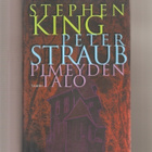 King & Straub: Pimeyden talo, Tammi 2002 1.p, skp., K3 ++ - pikkukuva 2