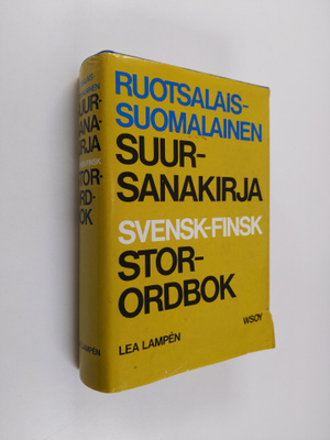Lea Lampen : Ruotsalais-suomalainen suursanakirja = Svens...