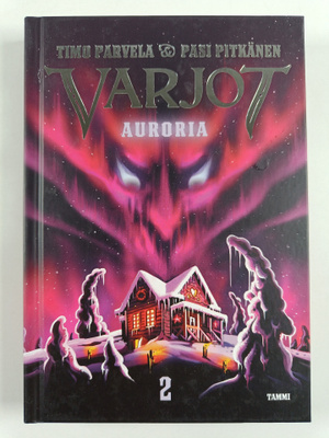 Timo Parvela : Varjot 2. Auroria