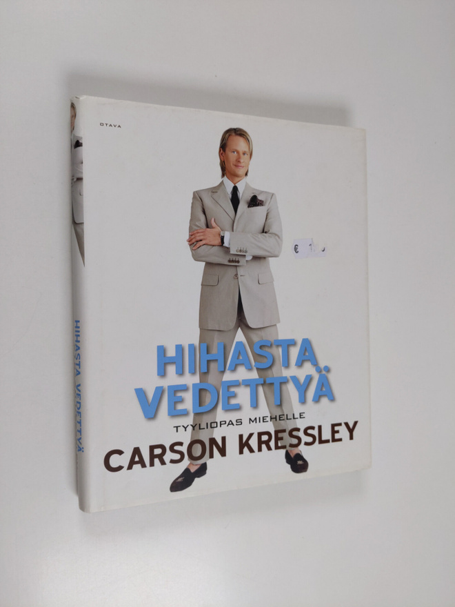 Carson Kressley : Hihasta vedettyä : tyyliopas miehelle