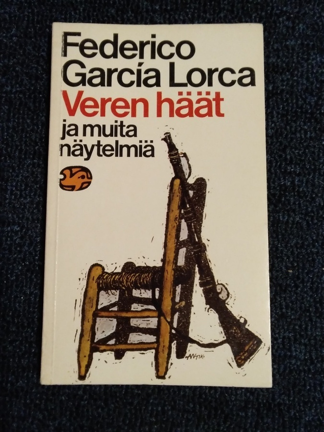 Federico Garcia Lorca: Veren häät ja muita näytelmiä