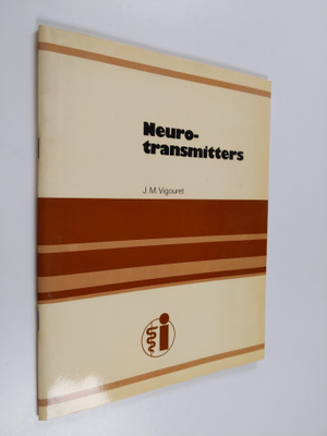 J. M. Vigouret : Neuro-transmitters