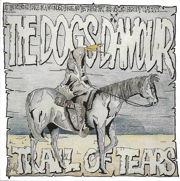 DOGS DÀMOUR - TRAIL of TEARS