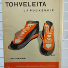 Tohveleita ja puukenkiä - Elli Saurio - pikkukuva 1