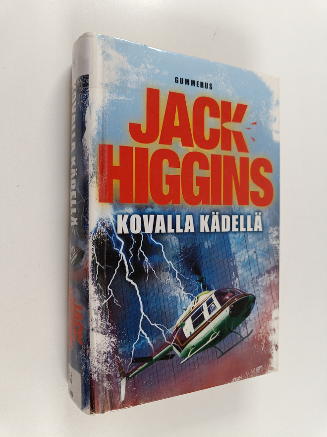 Jack Higgins : Kovalla kädellä