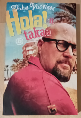 Juha Vuorinen - Holan! : takaa
