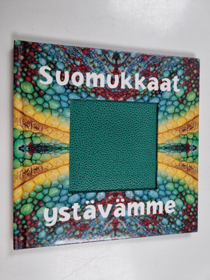Clint Twist : Suomukkaat ystävämme
