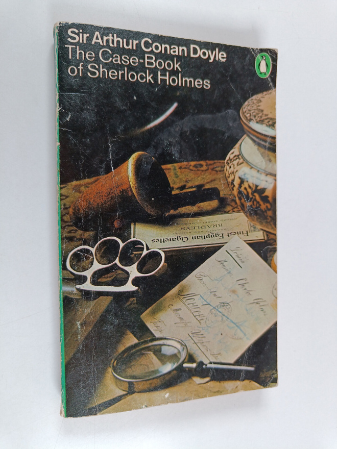 Arthur Conan Doyle : The case-book of Sherlock Holmes