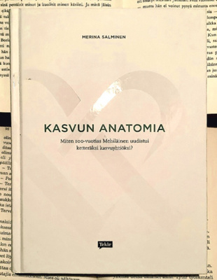 Merina Salminen - Kasvun anatomia: Miten 100-vuotias...
