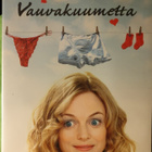 Vauvakuumetta DVD (Heather Graham) - pikkukuva 1