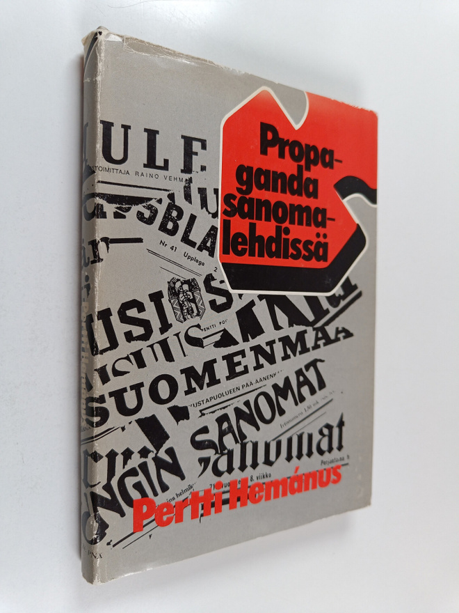 Pertti Hemanus : Propaganda sanomalehdissä