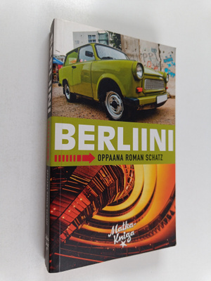 Roman Schatz : Berliini : oppaana Roman Schatz